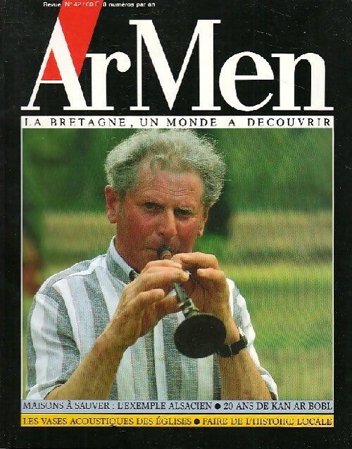 ArMen n°42 : Maisons à sauver / 20 ans de Kan ar bobl / Les vases acoustiques des églises - Collectif - Livre