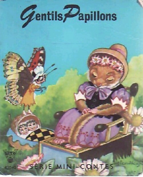 Gentils papillons - Inconnu - Livre