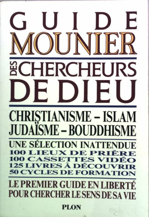 Guide Mounier des chercheurs de Dieu - Frédéric Mounier - Livre
