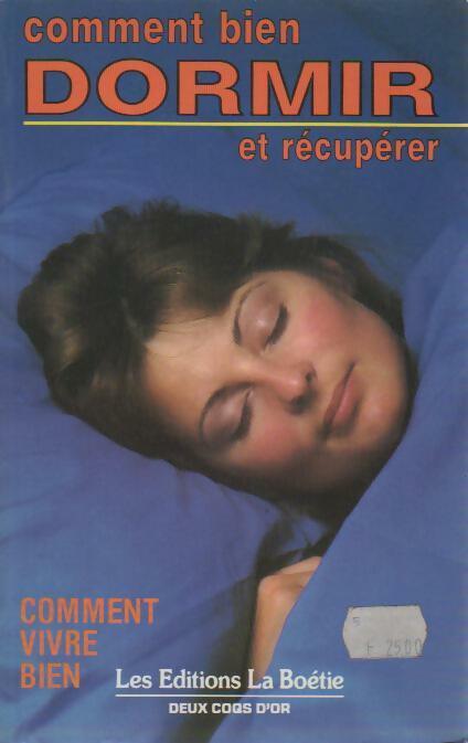 Comment bien dormir et récupérer - Pr. Ian Oswald - Livre