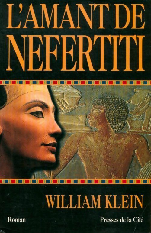 L'amant de Néfertiti - William Klein - Livre