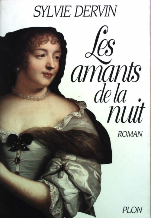 Les amants de la nuit - Sylvie Dervin - Livre