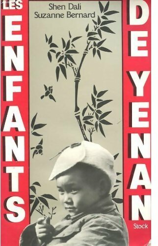 Les enfants de yenan - Shen Dali - Livre