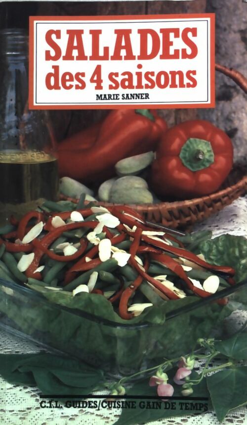 Salades des 4 saisons - Marie Sanner - Livre