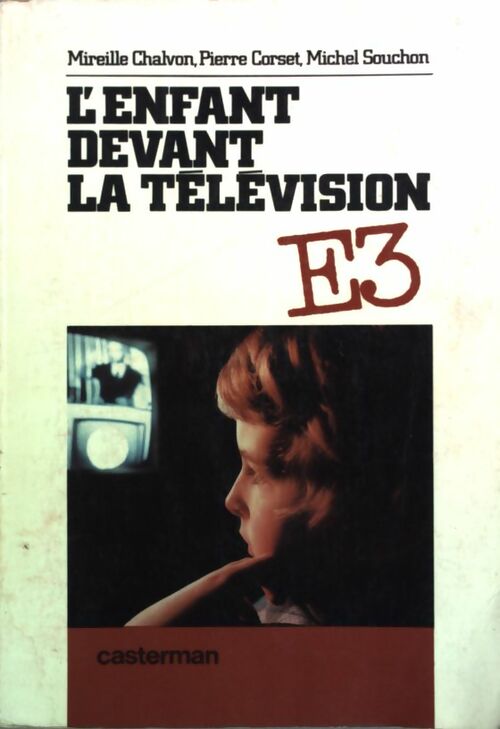 L'enfant devant la télévision - Mireille Chalvon - Livre