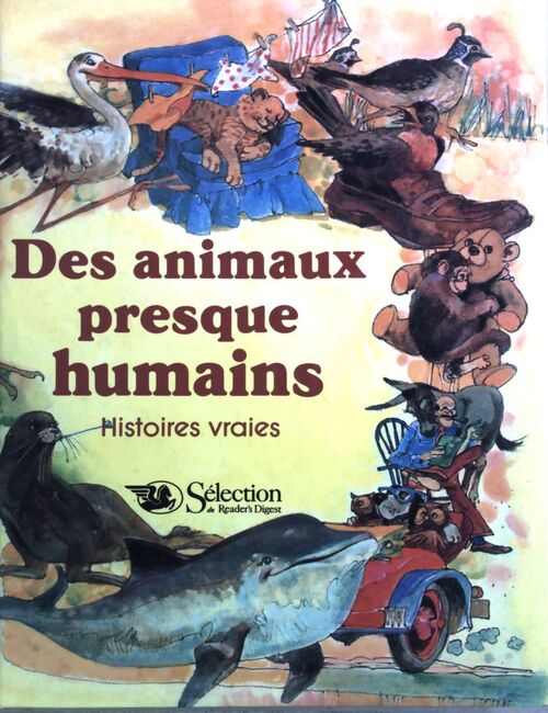 Des animaux presque humains - Collectif - Livre