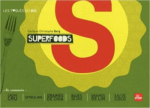 Superfoods - Cécile Berg - Livre
