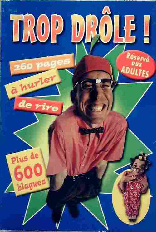 Trop drôle ! - Collectif - Livre