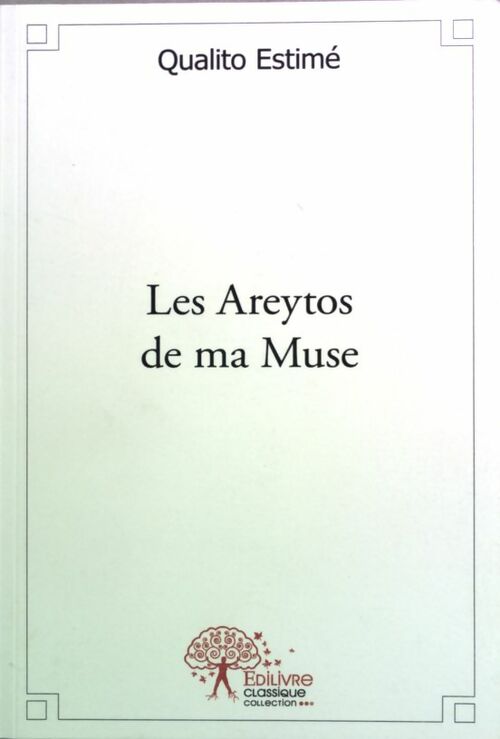 Les Areytos de ma Muse - Qualito Estimé - Livre