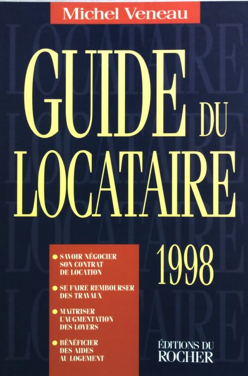 Le guide du locataire - Collectif - Livre