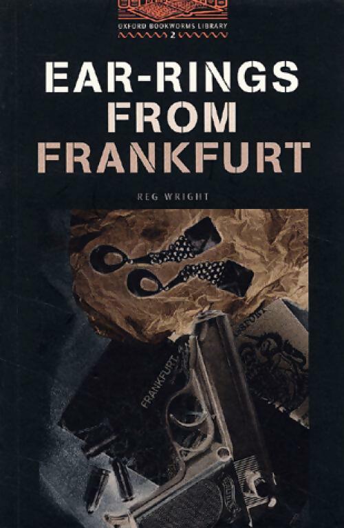 Ear-rings from Frankfurt - Reg Wright - Livre