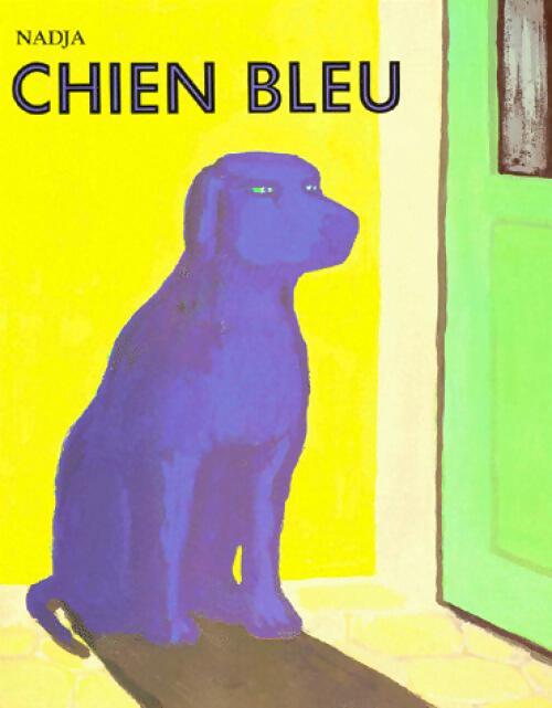 Chien bleu - Nadja - Livre