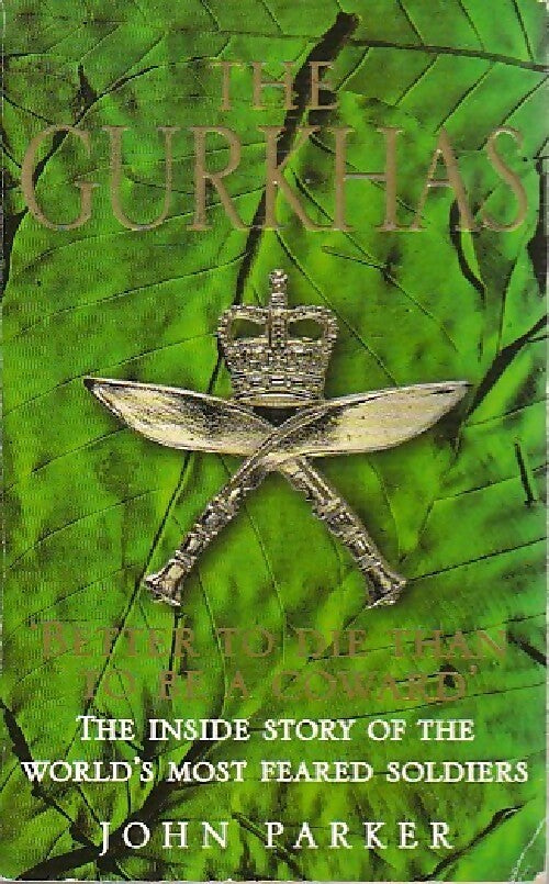 The gurkhas - John Parker - Livre