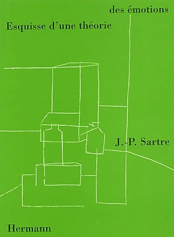 Esquisse d'une théorie des émotions - Jean-Paul Sartre - Livre