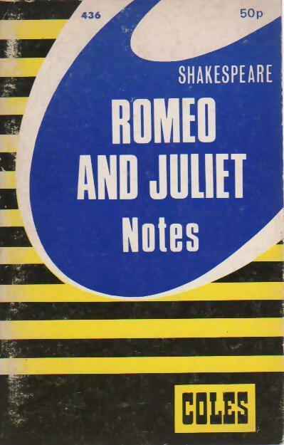 Romeo and Juliet. Notes - Norman Colton - Livre