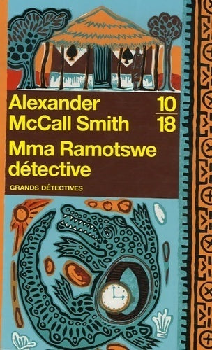 Mma Ramotswe détective - Alexander McCall Smith - Livre