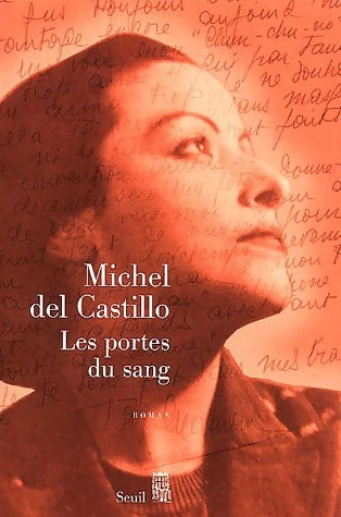 Les portes du sang - Michel Del Castillo - Livre