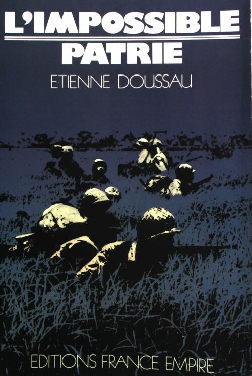 L'impossible patrie - Etienne Doussau - Livre