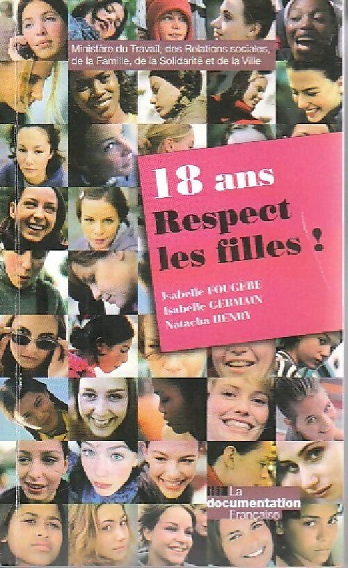 18 ans. Respect les filles ! - Collectif - Livre