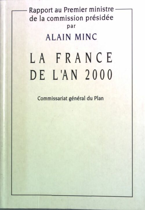 La France de l'an 2000 - Alain Minc - Livre