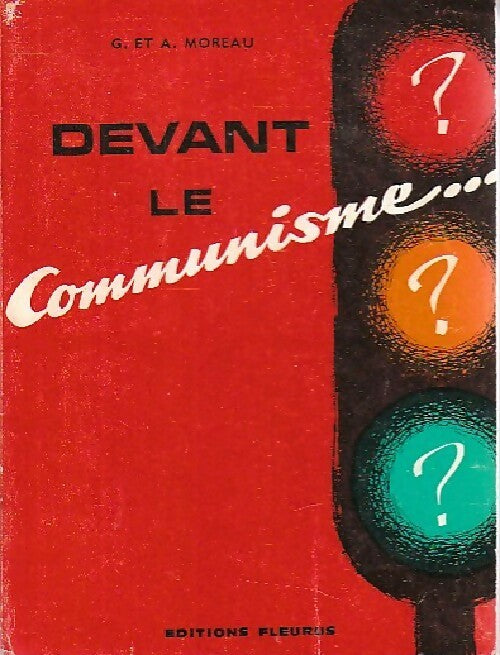 Devant le communisme - A. Moreau - Livre