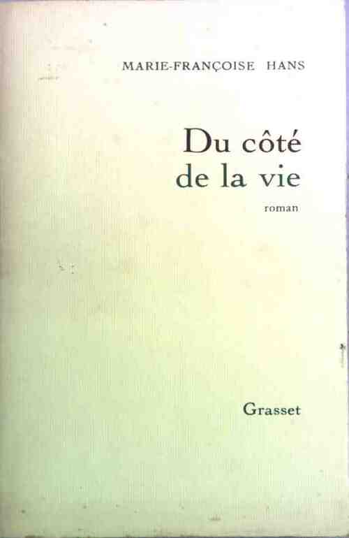 Du côté de la vie - Hans - Marie-Françoise - Livre