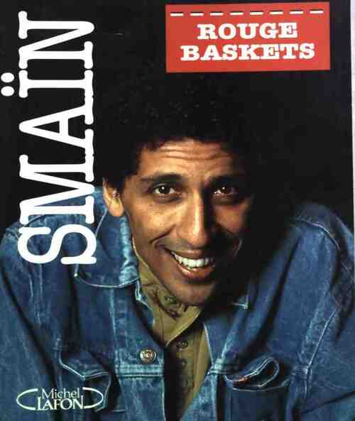 Rouge Baskets - Smaïn - Livre