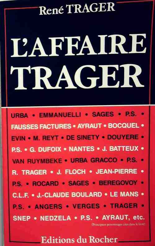 L'affaire Trager - René Trager - Livre