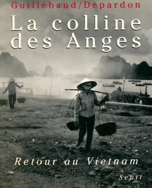 La colline des anges - Jean-Claude Guillebaud - Livre