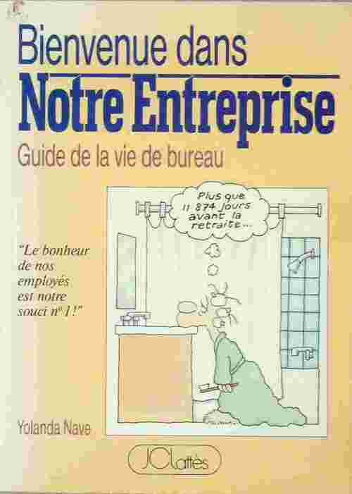 Bienvenue dans notre entreprise - Yolanda Nave - Livre