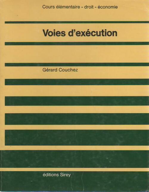 Voies d'exécution - Gérard Couchez - Livre