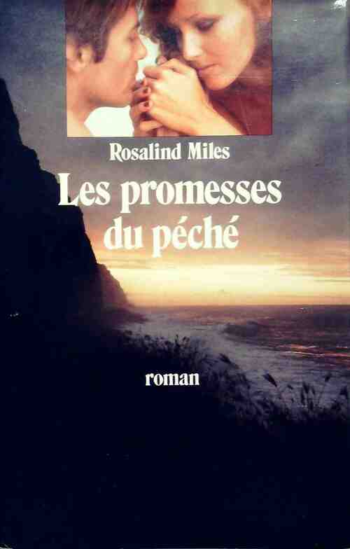 Les promesses du péché - Rosalind Miles - Livre