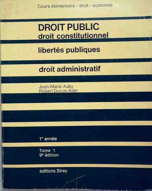Droit public Tome I - Jean-M. Auby - Livre