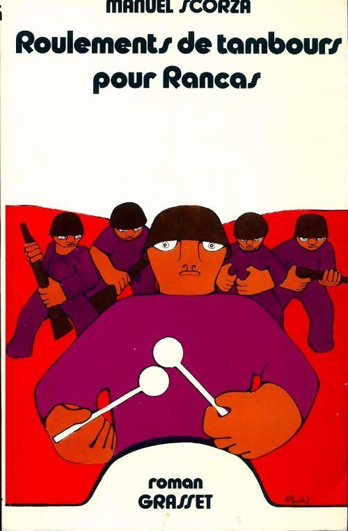 Roulements de tambour pour Rancas - Manuel Scorza - Livre