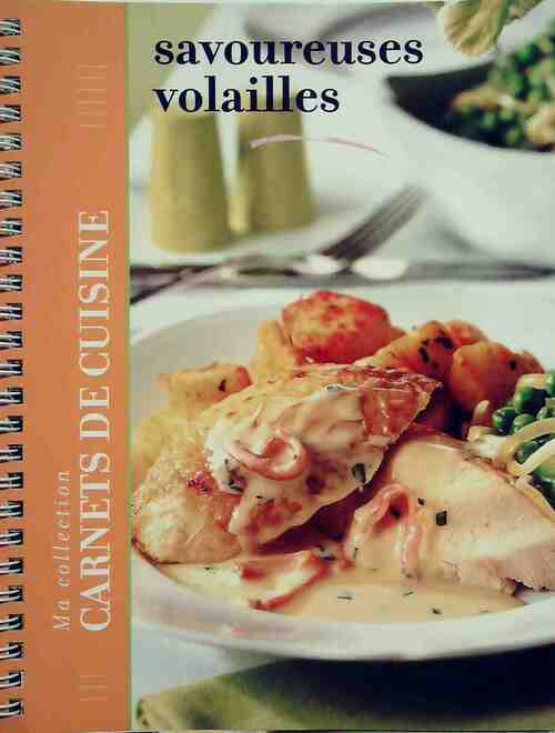 Savoureuses volailles - Inconnu - Livre