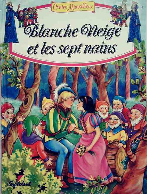 Blanche Neige et les sept nains - John Patience - Livre