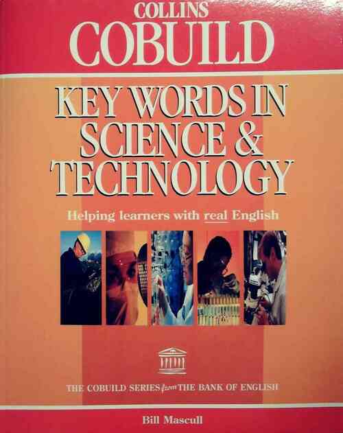 Key words in science and technology - Bill Mascull - Livre