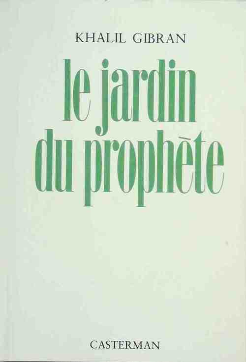 Le jardin du prophète - Khalil Gibran - Livre