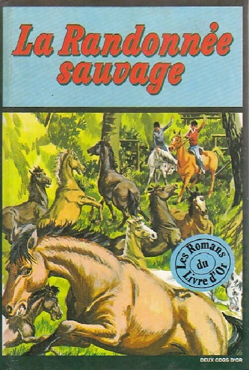 La randonnée sauvage - Collectif - Livre