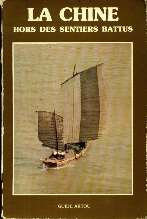 La Chine, hors des sentiers battus - Brian M. Schwartz - Livre