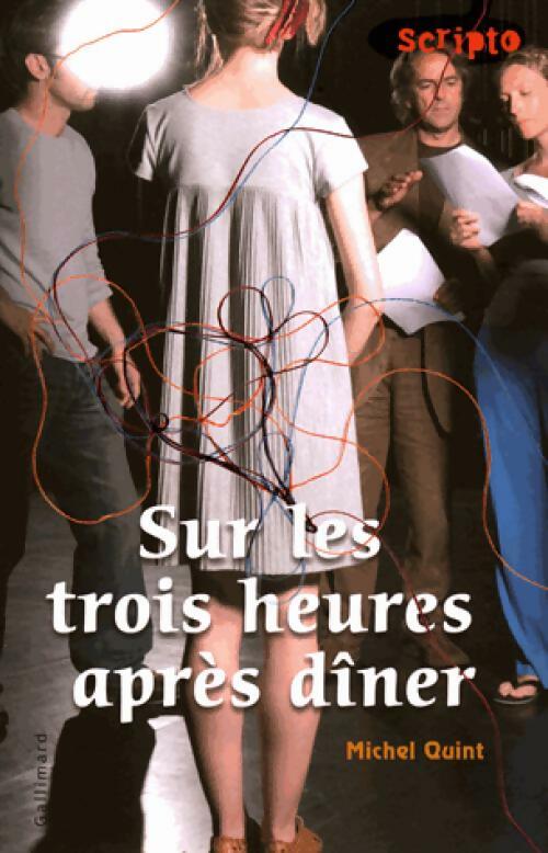 Sur les trois heures après dîner - Michel Quint - Livre