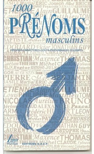 1000 prénoms masculins - Nicole Lazzarini - Livre