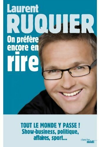 On préfère encore en rire - Laurent Ruquier - Livre