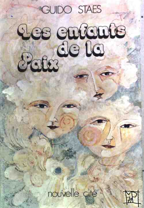 Les enfants de la paix - Guido Staes - Livre