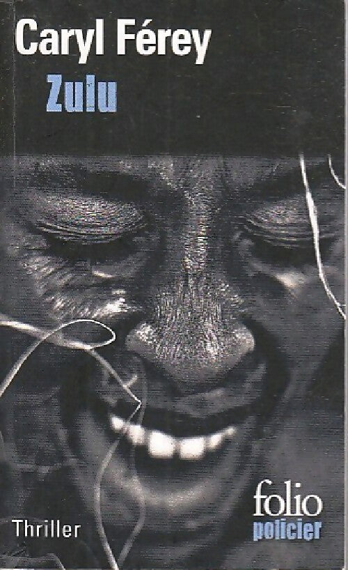 Zulu - Caryl Férey - Livre