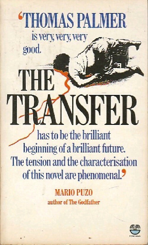 The transfer - Thomas Palmer - Livre