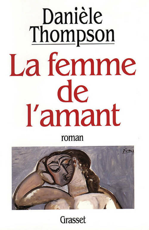 La femme de l'amant - Danièle Thompson - Livre