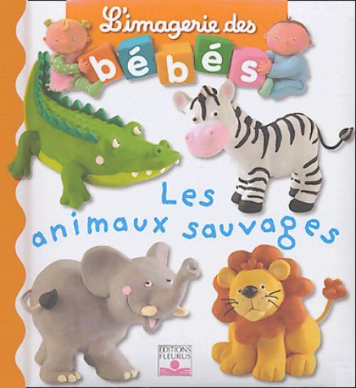 Les animaux sauvages - Emilie Beaumont - Livre