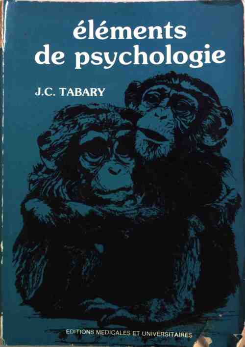 Éléments de psychologie - Jean-Claude Tabary - Livre