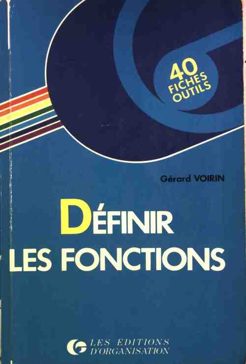 Définir les fonctions - Gérard Voirin - Livre